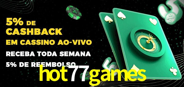 Promoções do cassino ao Vivo hot77games